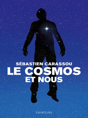 cover image of Le cosmos et nous